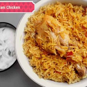 Chicken Biryani